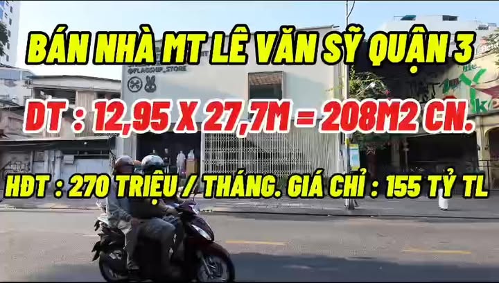 Bán Nhà Mặt Tiền Lê Văn Sỹ Quận 3 Diện Tích 208m² Giá 155 tỷ - Đầu Tư Sinh Lời Cao!