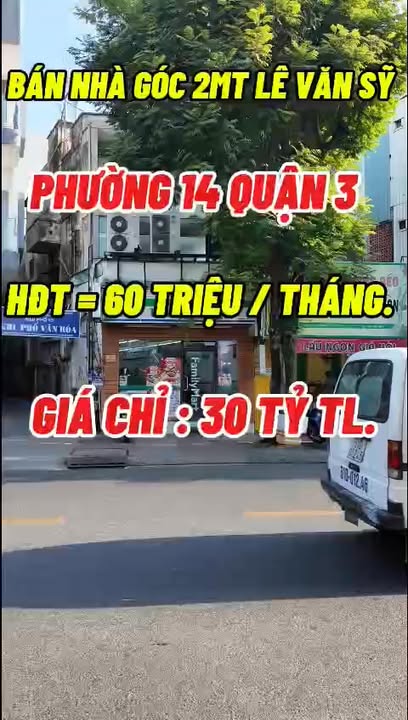 Nhà Góc 2 Mặt Tiền Lê Văn Sỹ Quận 3 - Đầu Tư Sinh Lời 336 triệu/m²
