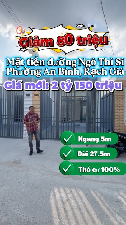 Nhà FrontHouse mặt tiền Ngô Thì Sỹ, Rạch Giá 137m² giá 2.15 tỷ - Chính chủ bán gấp!