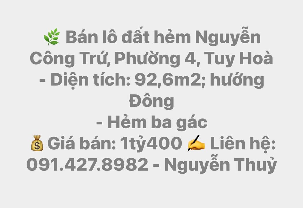 Đất nền Nguyễn Công Trứ, Phường 4, Tuy Hoà 92.6m² giá 1.4 tỷ - Đầu tư sinh lời ngay!