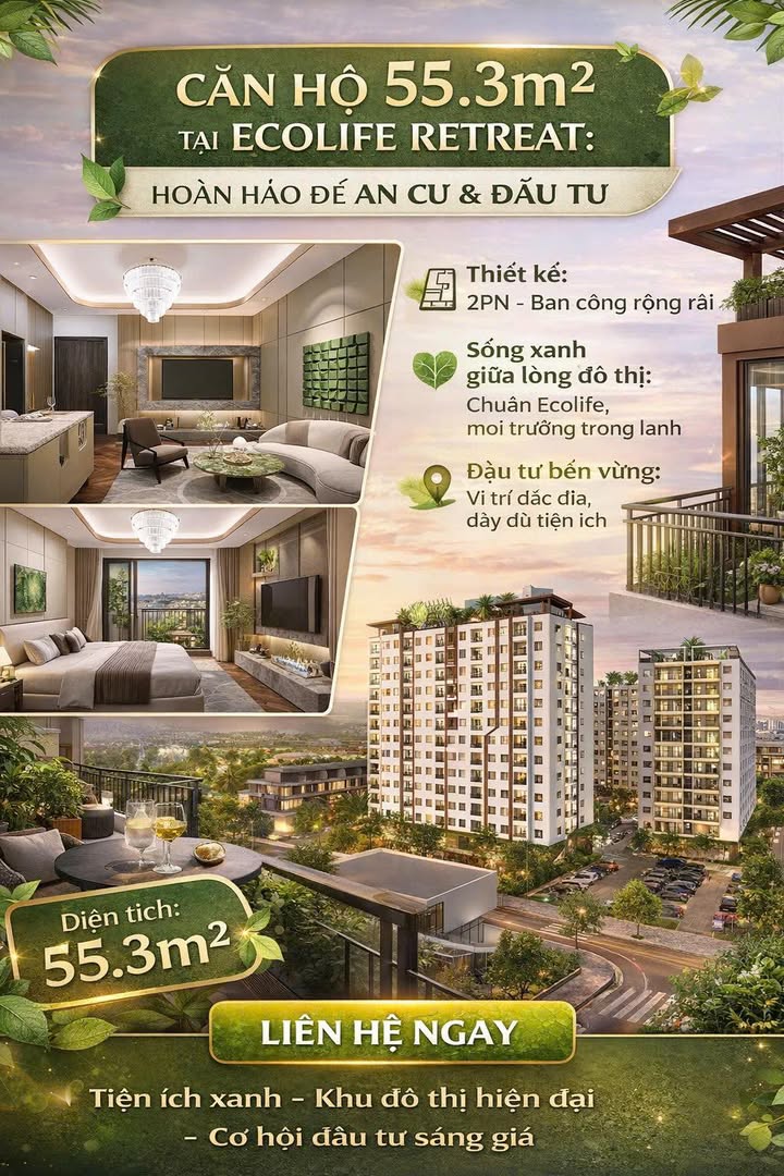 Căn hộ Ecolife Retreat Bắc Giang 55.3m² giá thỏa thuận - Không gian sống xanh lý tưởng!