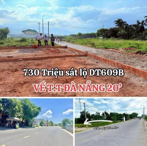 Đất nền ven đường DT609B, Huyện Đại Lộc, Giá 730 triệu - Cơ hội đầu tư hấp dẫn!