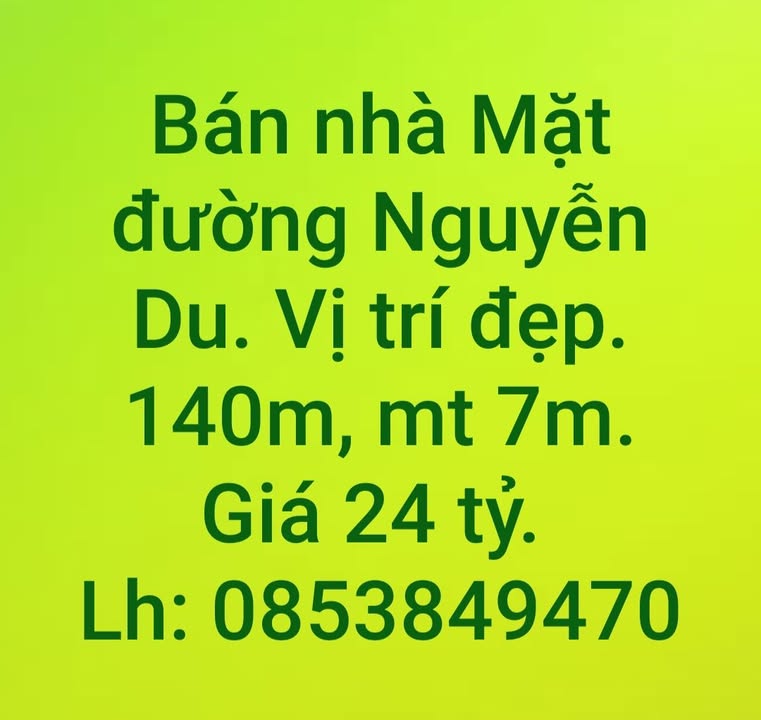 Bán nhà mặt tiền Nguyễn Du, 140m² giá 24 tỷ - Vị trí đắc địa