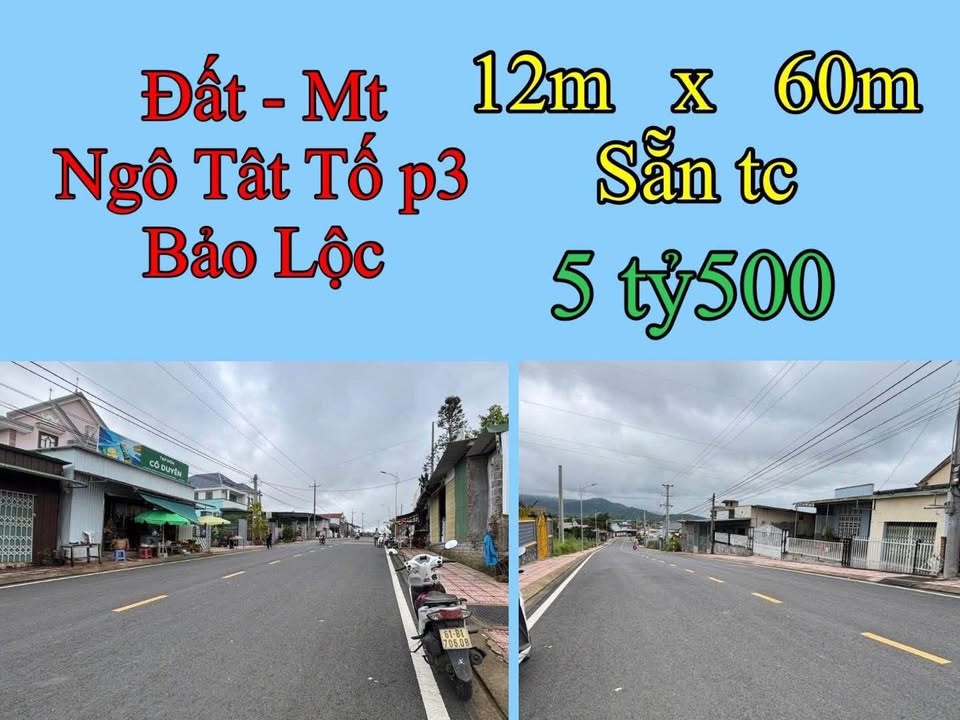 Đất Mặt Tiền Ngô Tất Tố, Bảo Lộc 720m² giá 5.5 tỷ - Sổ đỏ chính chủ!
