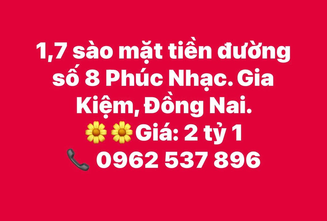 Đất nền 1,7 sào mặt tiền đường số 8 Gia Kiệm - Giá 2,1 tỷ!