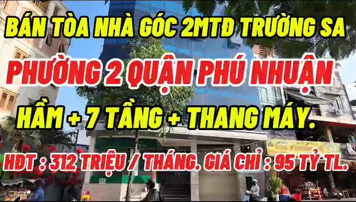 Bán tòa nhà góc 2 mặt tiền Trường Sa, Phú Nhuận, 175m² giá 95 tỷ - Đầu tư sinh lời cao!