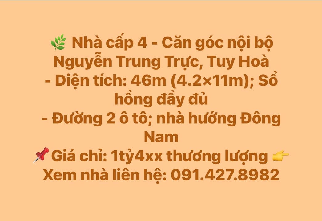 Nhà cấp 4 Căn góc Nguyễn Trung Trực Tuy Hòa 46m² giá 1.4 tỷ - Sổ hồng đầy đủ!