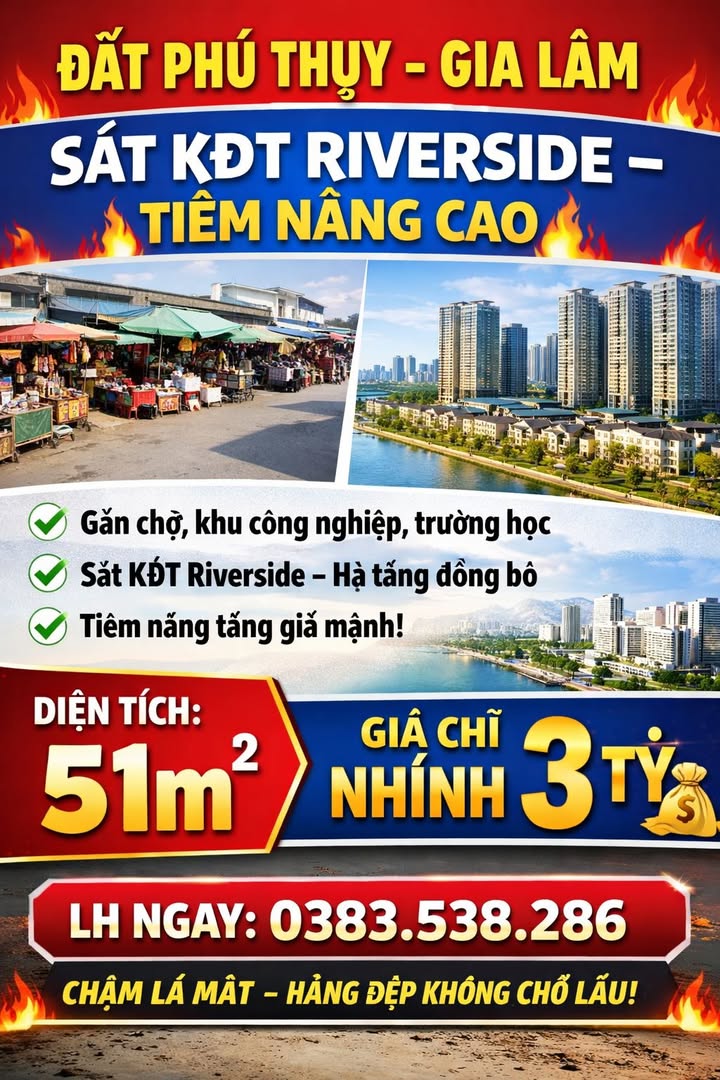 Đất Phú Thụy - Gia Lâm 51m² Giá 3 Tỷ - Sát KĐT Riverside