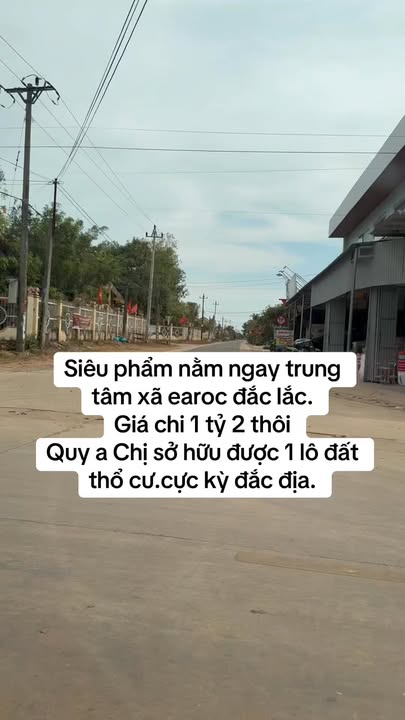 Đất thổ cư 210m² tại xã Ea Rốk, huyện Ea Súp - Giá chỉ 1.2 tỷ - Tiềm năng kinh doanh lớn!