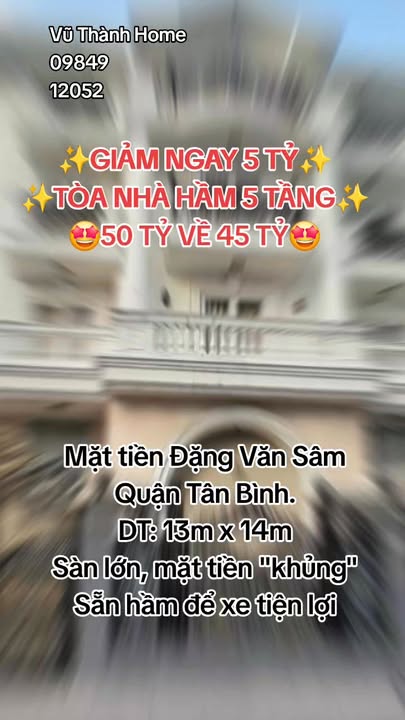 Nhà Mặt Tiền Đặng Văn Sâm Tân Bình 182m² - Giảm 5 Tỷ, Giá 45 Tỷ