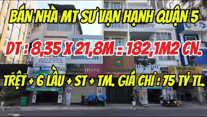 Nhà Mặt Tiền Sư Vạn Hạnh Quận 5, 182m², 8 Tầng - Kinh Doanh Đỉnh Cao
