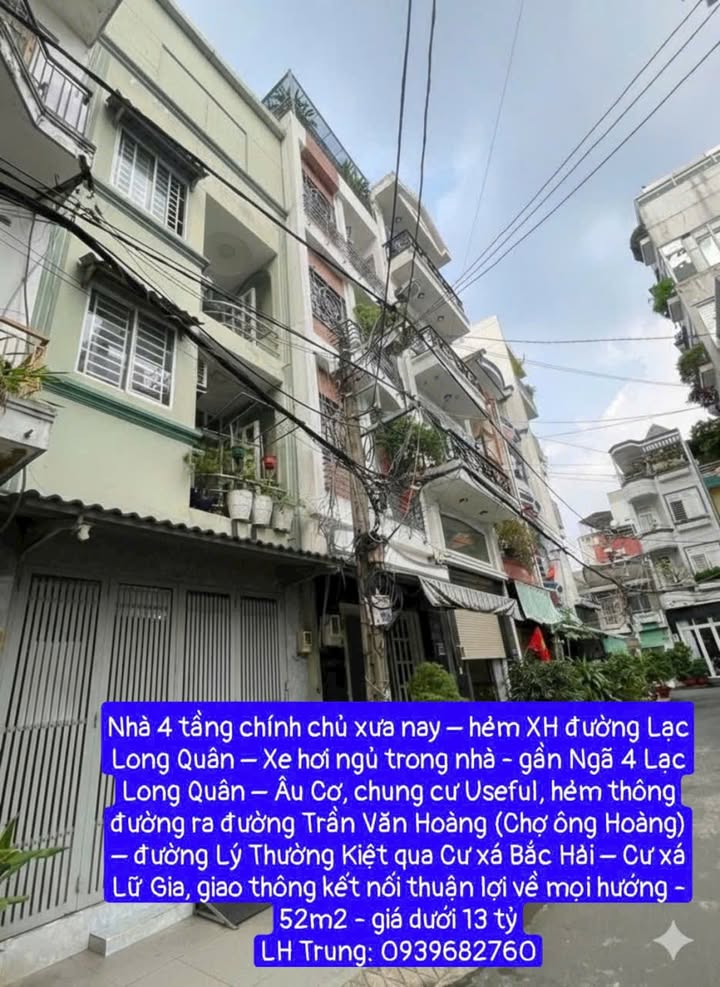 Nhà 4 Tầng Lạc Long Quân, Quận 11 - 52m² - Ô Tô Ngủ Trong Nhà - Dưới 13 Tỷ
