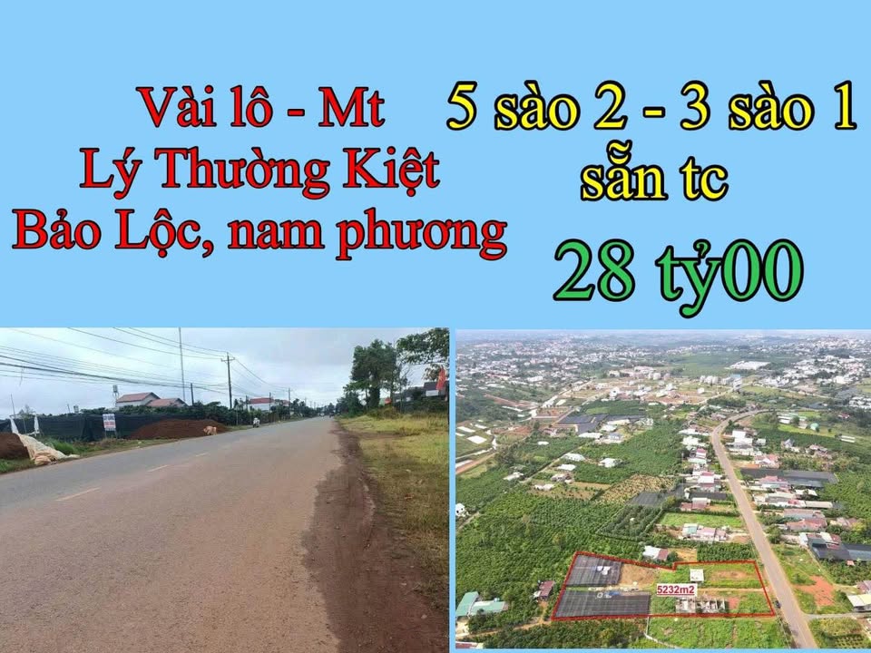 Đất Nền Lý Thường Kiệt Bảo Lộc 5200m² 28 Tỷ - Vị Trí Vàng Giáp Hồ Nam Phương