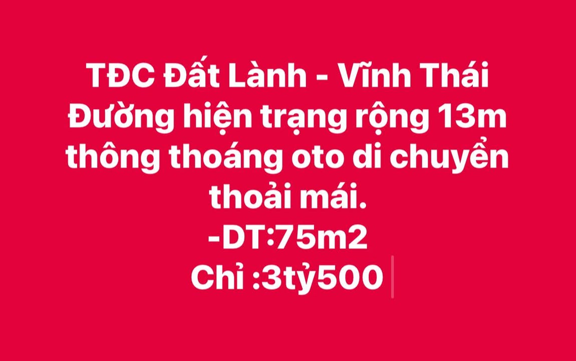Đất TĐC Đất Lành Vĩnh Thái 75m² giá 3.5 tỷ - Sổ đỏ chính chủ