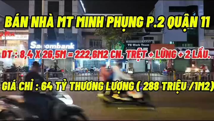 Nhà Mặt Tiền Minh Phụng Quận 11 - 223m² - Giá 64 Tỷ TL - KD Đa Ngành