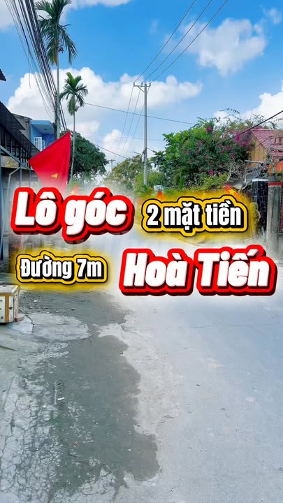 Đất nền Hòa Tiến Hòa Vang 137m² giá 2 tỷ - Lô góc đường nhựa đẹp