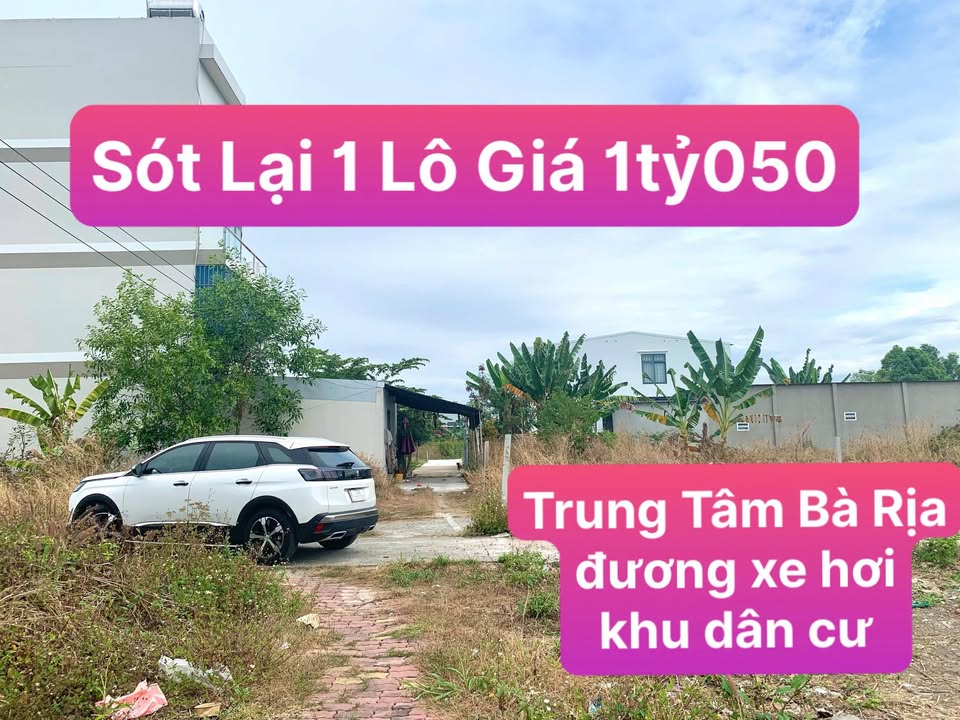 Đất nền trung tâm TP Bà Rịa 64m² giá 1.05 tỷ - Sổ đỏ chính chủ
