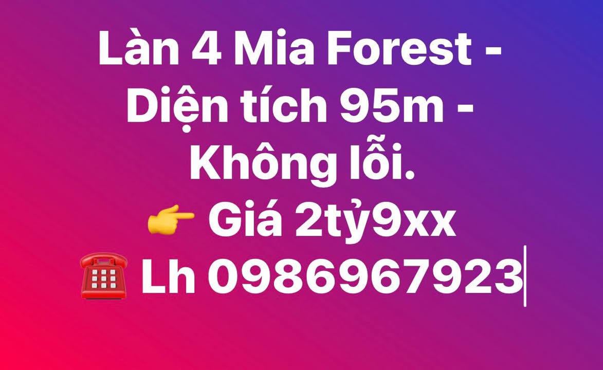 Bán đất nền Mia Forest Làn 4, Thái Nguyên - 95m² - Sẵn sổ