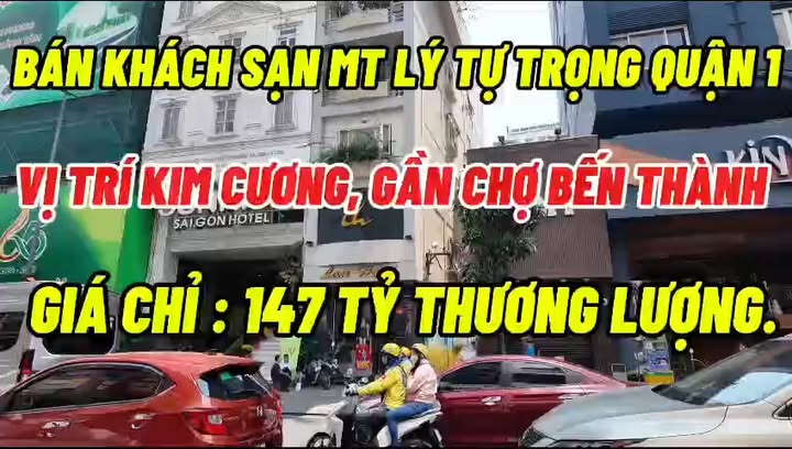 Bán Khách Sạn MT Lý Tự Trọng Q1 103m² 147 Tỷ Vị Trí Kim Cương