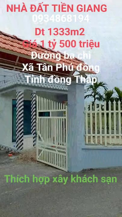 Nhà Xã Tân Phú Đông, Đồng Tháp - 1333m² - 1.5 Tỷ - Sổ Hồng Sẵn Sàng