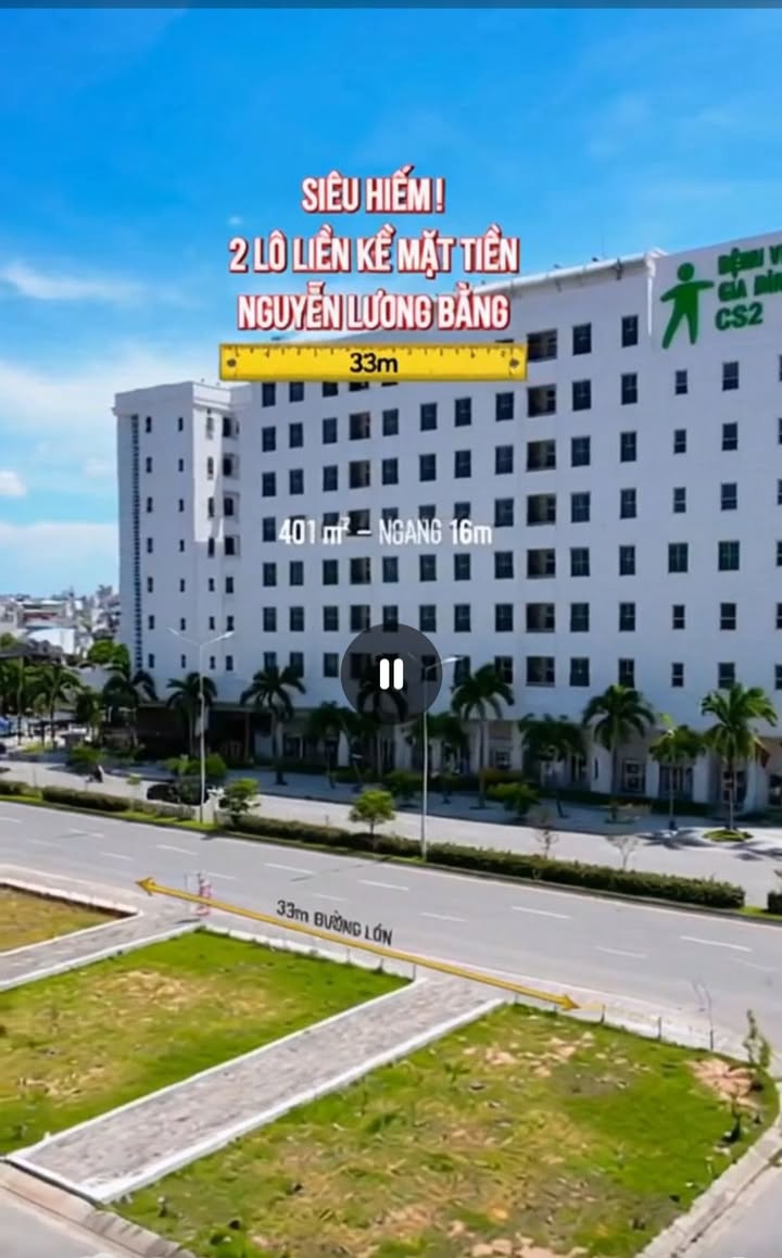 Mặt Tiền Nguyễn Lương Bằng 401m² - 25 Tỷ, Đối Diện BV Gia Đình, Liên Chiểu