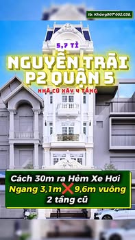 Bán nhà hẻm xe hơi Nguyễn Trãi Quận 5 30m² giá 5.7 tỷ - Vị trí đắc địa
