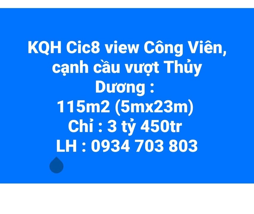 Đất nền KQH CIC8 115m² - View công viên, cạnh cầu vượt Thủy Dương - 3.45 tỷ