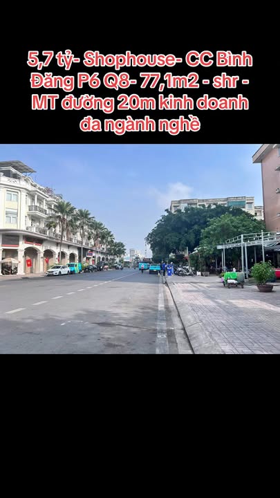 Shophouse CC Bình Đăng Q8 77m² 5.7 tỷ - Mặt tiền kinh doanh ngay!