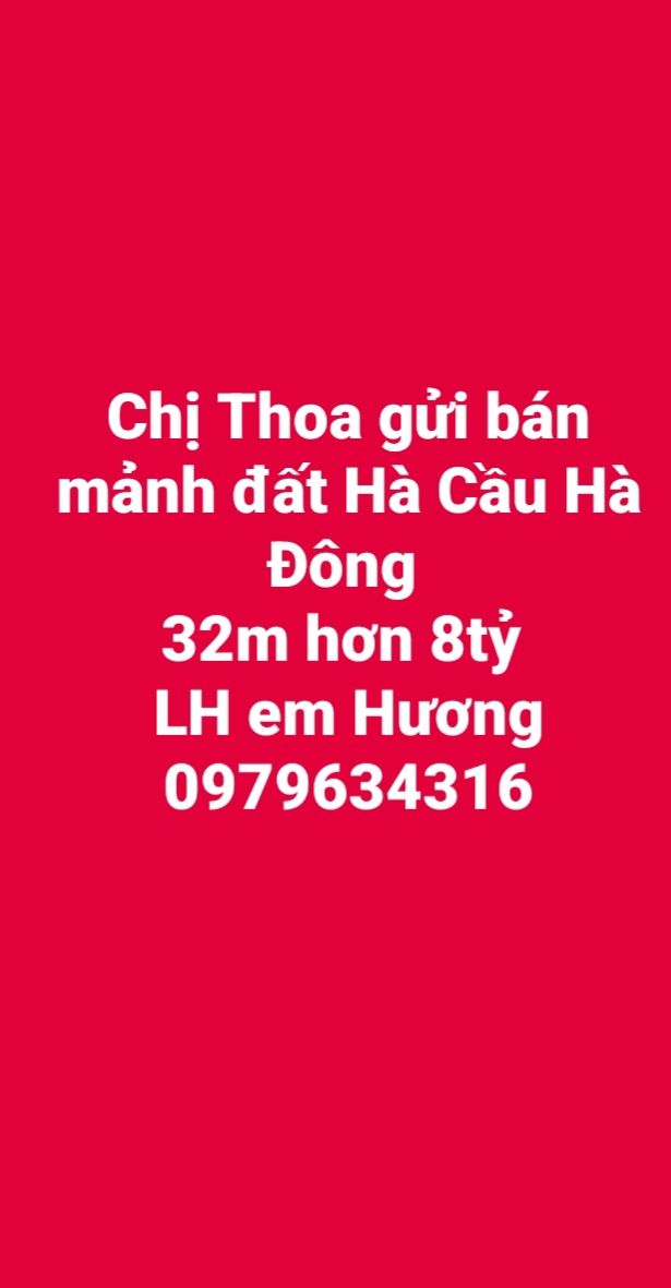 Bán Đất Hà Cầu Hà Đông 32m² - Giá 8 Tỷ Chính Chủ