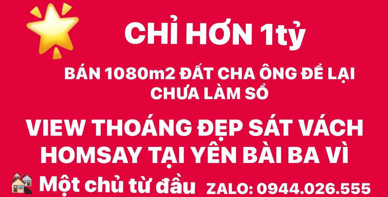 Đất Ba Vì 10800m² giá từ 900 triệu - Tiềm năng tăng giá!