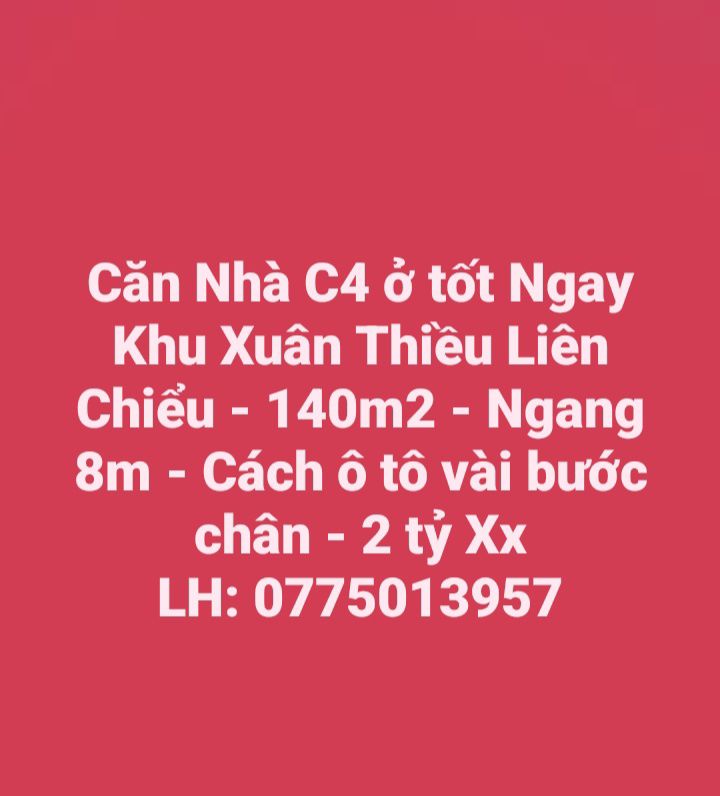 Nhà C4 Xuân Thiều, Liên Chiểu - 140m² Ngang 8m - Giá 2 Tỷ - Ô Tô Tới Cửa