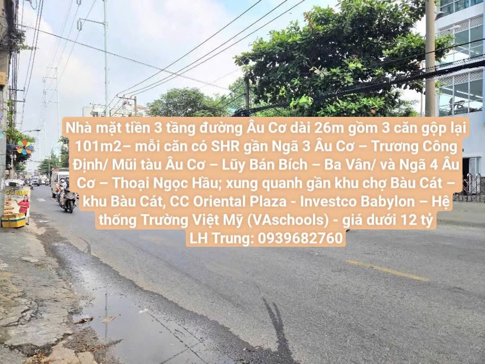 Nhà Mặt Tiền Âu Cơ, Tân Phú - 101m², 3 Tầng, Kinh Doanh Đỉnh Cao Dưới 12 Tỷ