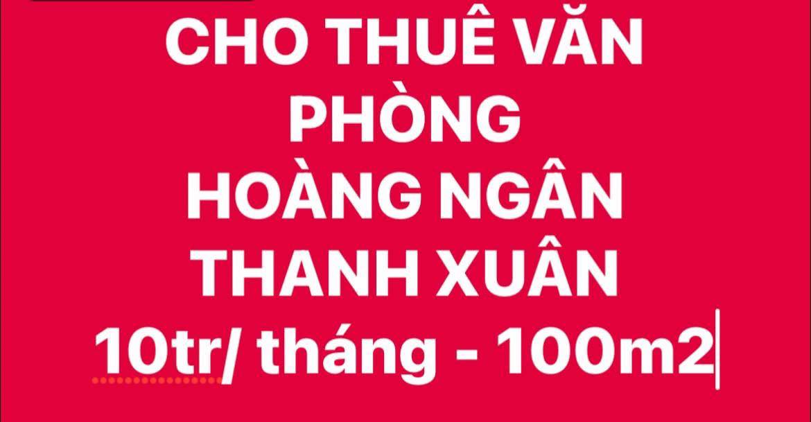 Văn phòng Hoàng Ngân, Thanh Xuân 100m² - Vị trí trung tâm!