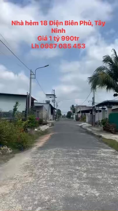 Nhà riêng Hẻm 18 Điện Biên Phủ, Tây Ninh 145m² - Chính chủ, giá tốt!