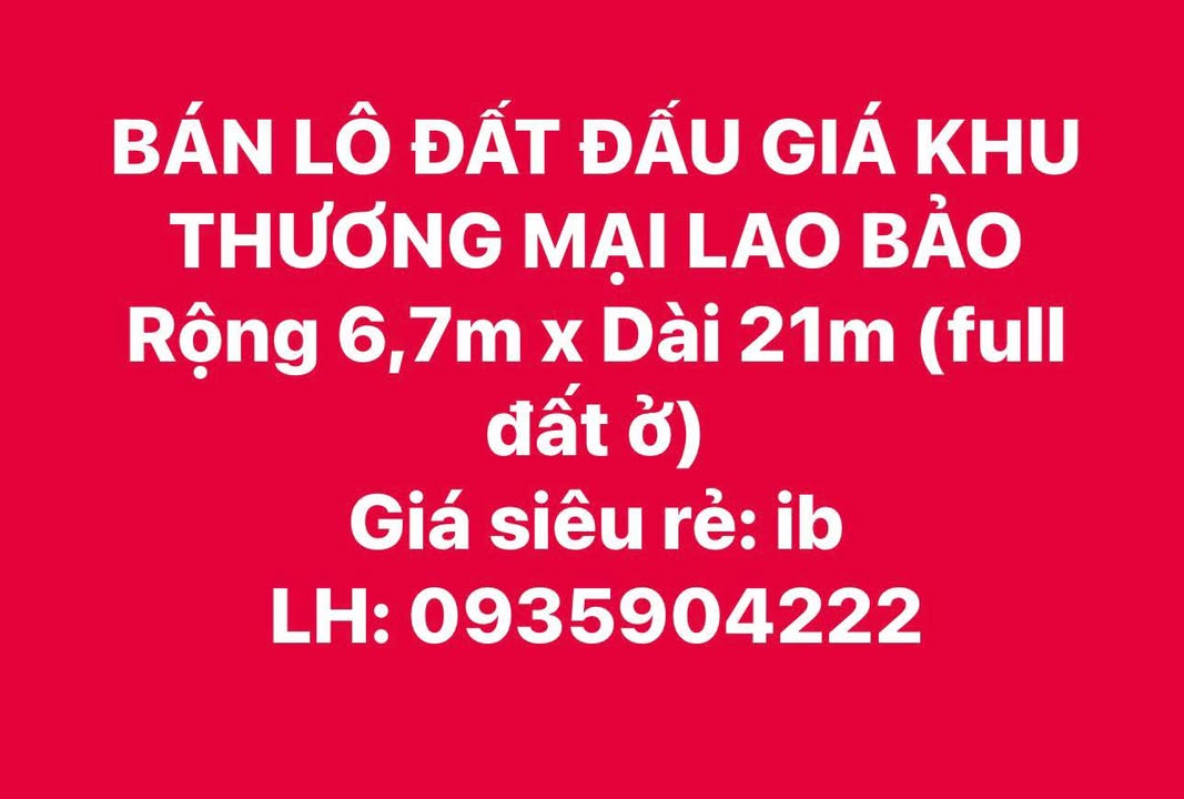 Đất nền Khu Thương Mại Lao Bảo, Hướng Hóa 140m² - Pháp lý rõ ràng!