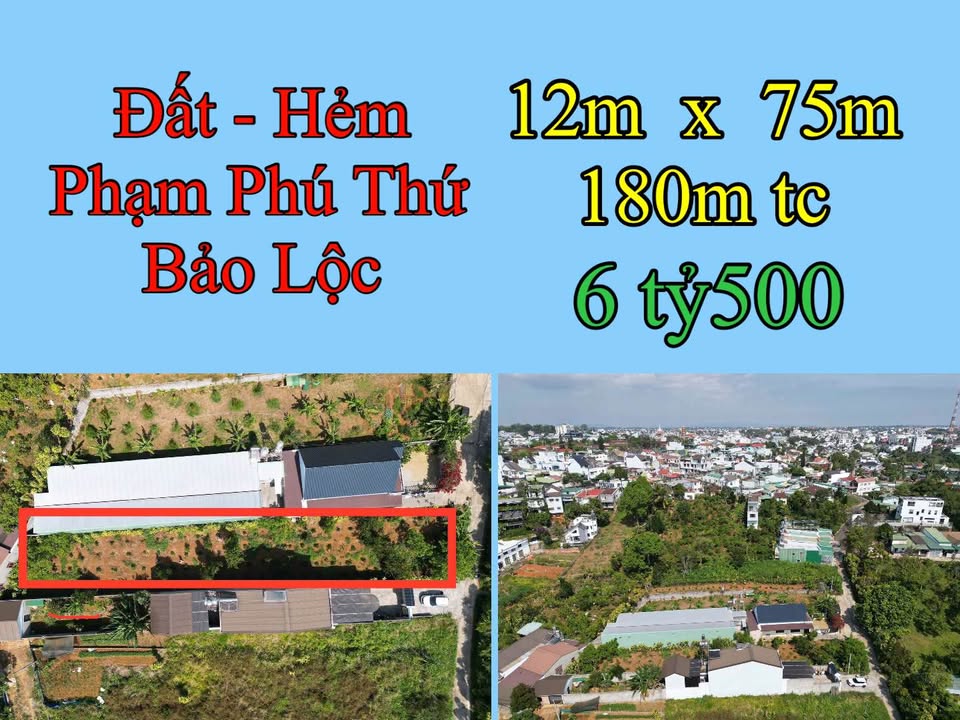 Đất nền Hẻm Phạm Phú Thứ Bảo Lộc 900m² - Sổ đỏ chính chủ