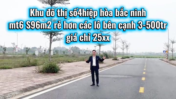 Đất nền Khu đô thị số 4 Bắc Ninh 96m² giá 2.5 tỷ - Tiềm năng tăng giá!