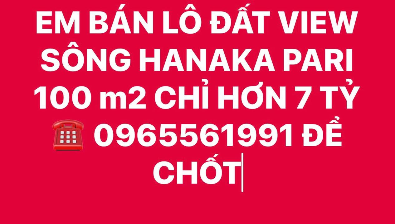 Đất nền Hanaka Pari Ocean Park 100m² - Tiềm năng tăng giá vượt trội!