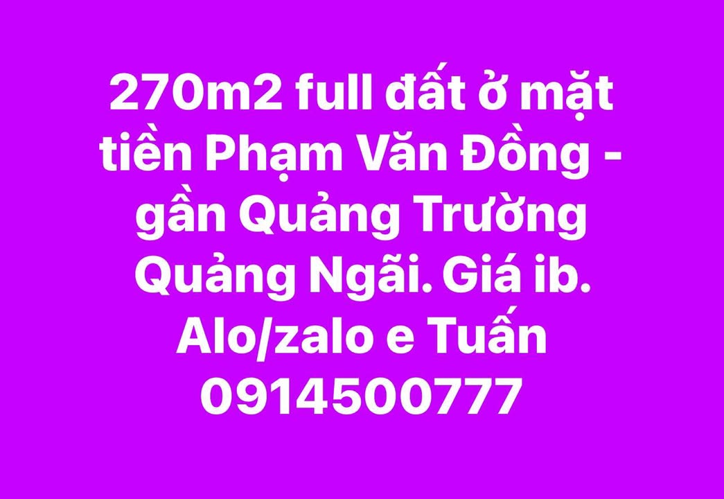 Đất Mặt Tiền Phạm Văn Đồng, Quảng Ngãi 270m² - Vị trí đắc địa!