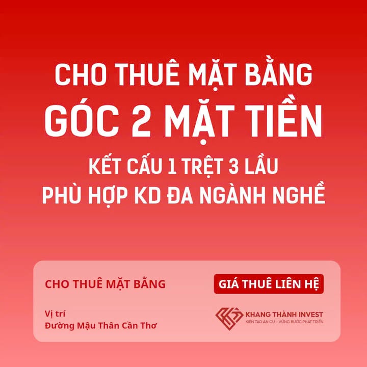 Cho Thuê Mặt Bằng Góc 2 Mặt Tiền Mậu Thân, Cần Thơ - 136m²
