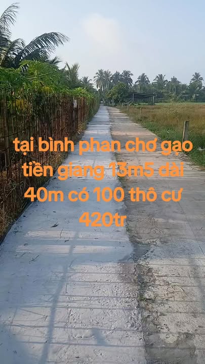 Đất nền Bình Hưng Chợ Gạo 540m² - Sổ hồng chính chủ, công chứng ngay!