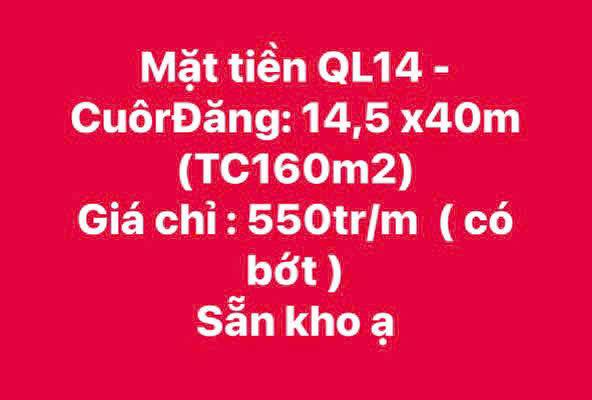 Đất nền CuôrĐăng 580m² mặt tiền QL14 - Tiềm năng tăng giá!