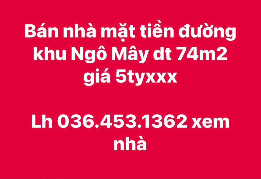 Nhà phố Đường Ngô Mây, Quy Nhơn 74m² - Mặt tiền kinh doanh đắc địa!