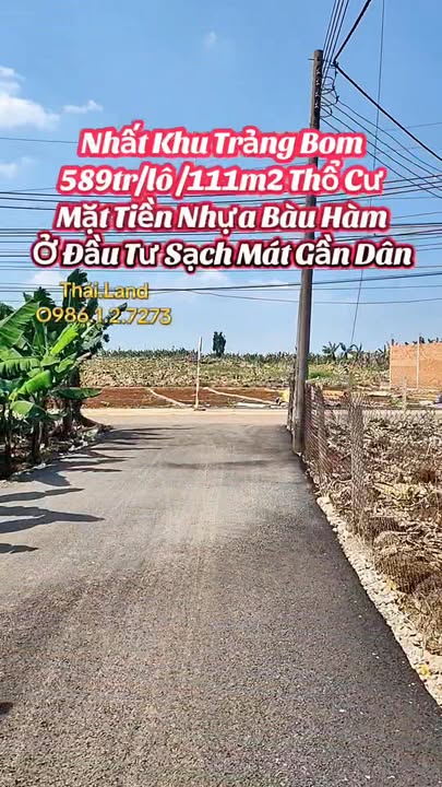 Đất nền Trảng Bom 111m² chỉ 589 triệu - Sổ đỏ chính chủ!