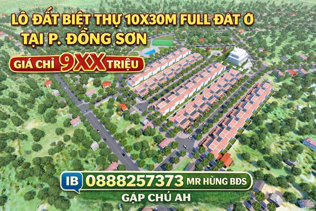 Đất nền Đồng Sơn 300m² giá 9xx triệu - Đất thổ cư 100%