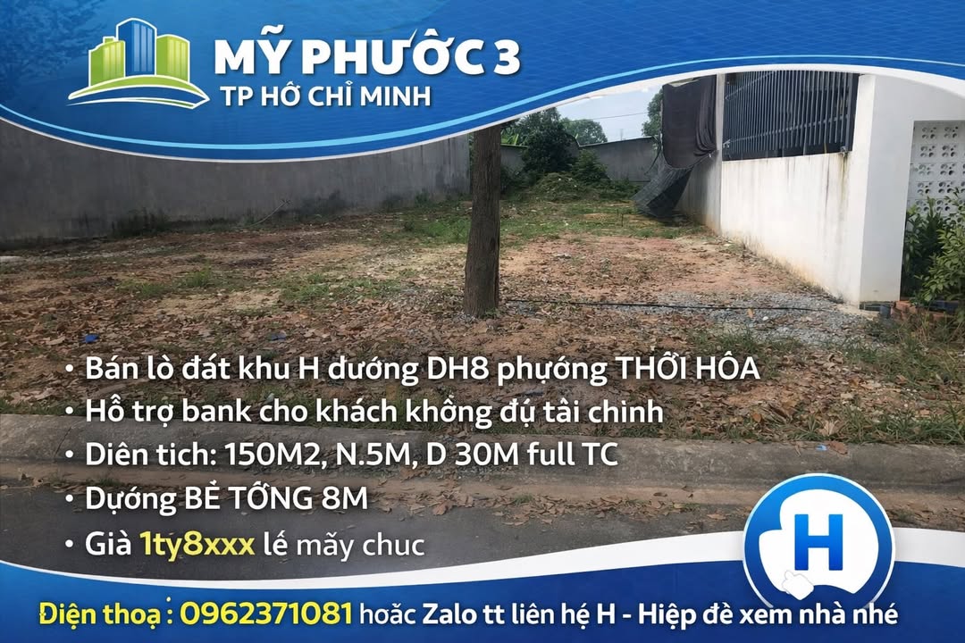 Đất nền Mỹ Phước 3 - Bến Cát 150m² 1.8 tỷ - Sổ đỏ chính chủ