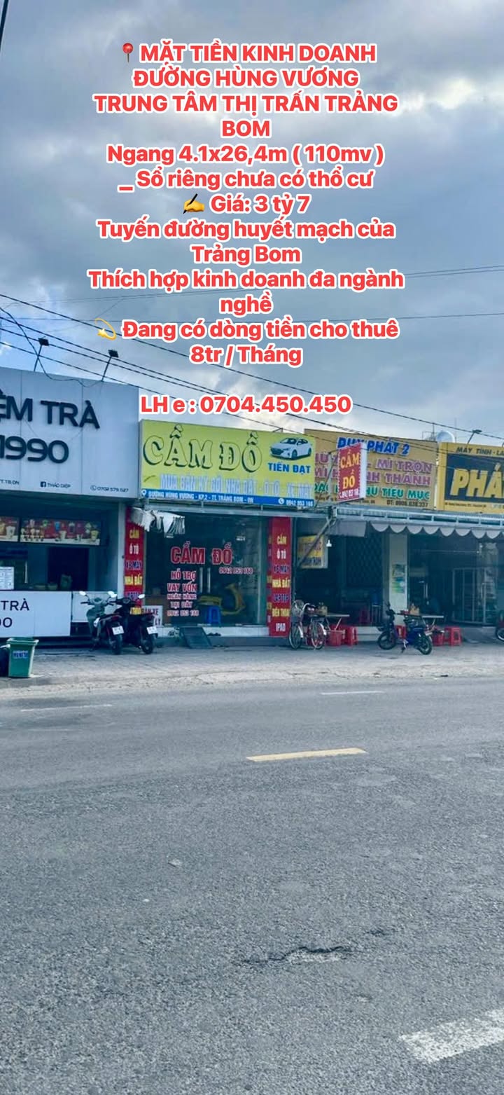 Nhà mặt tiền Hùng Vương Trảng Bom 110m² - Thích hợp KD