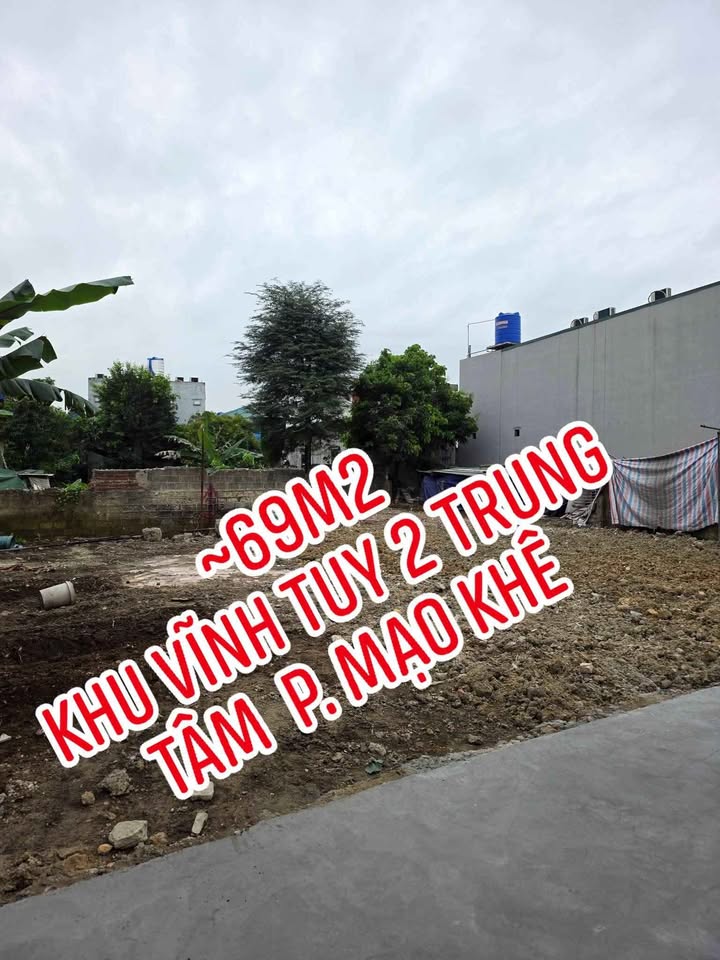 Đất nền Mạo Khê 69m² - Hơn 600 triệu, Trung tâm Vĩnh Tuy 2