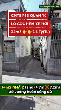Nhà Hẻm Xe Hơi CMT8 Quận 10 - 34m² Lô Góc Giá 4.6 Tỷ