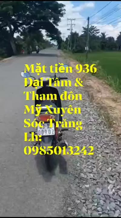 Bán Đất Nền 3 Mặt Tiền Đường 936 Mỹ Xuyên, Sóc Trăng - 1280m² Giá 2.5 Tỷ